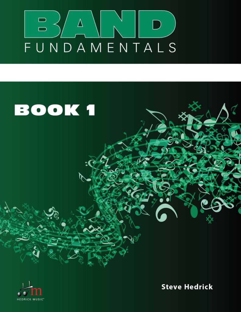 Band Fundamentals Book 1 | Steve Hedrick