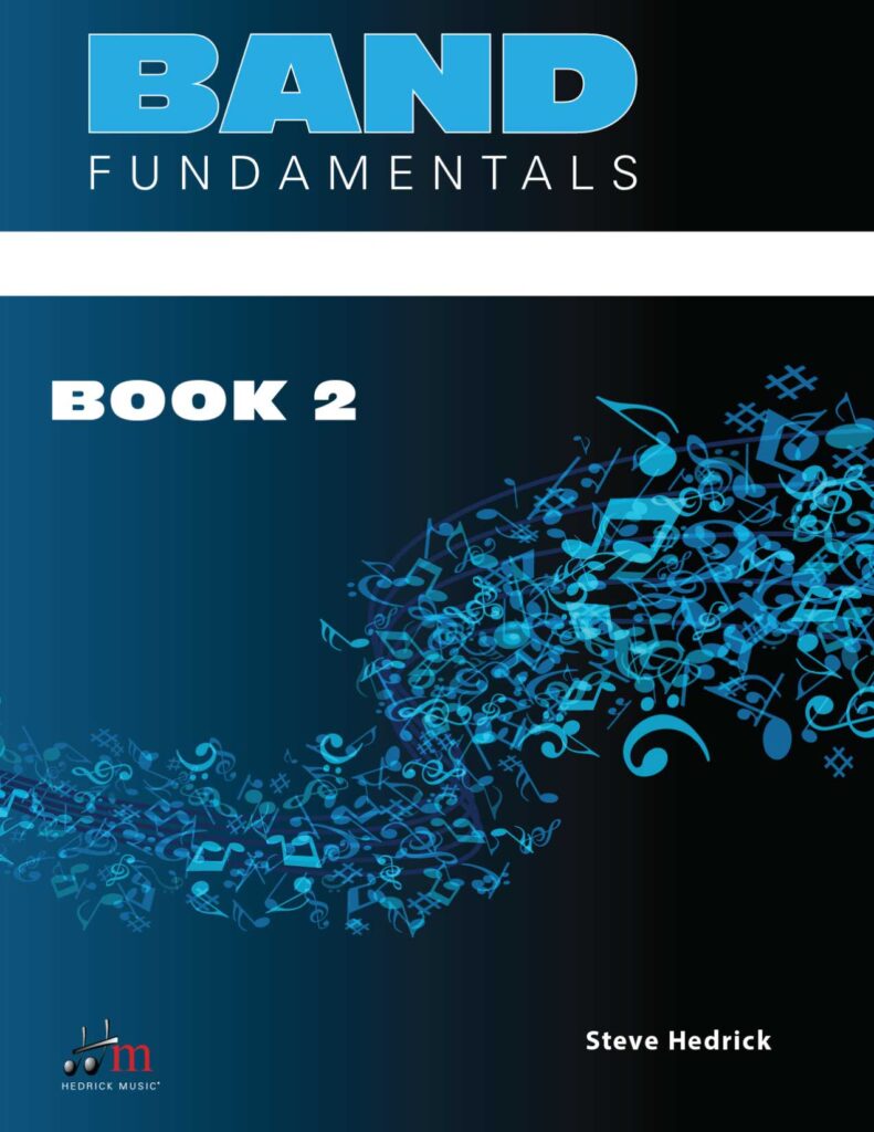 Band Fundamentals Book 2 | Steve Hedrick
